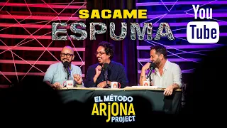 El Método Arjona - Sacame Espuma