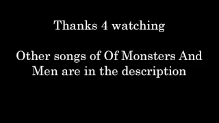 Of Monsters And Men - From Finner - Lyrics [My Head Is An Animal] HD