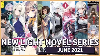 New Light Novels Releasing in June 2021 #LightNovel