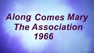 Along Comes Mary(w/lyrics)-The Association 1966