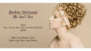 Barbra Streisand - He Isn't You