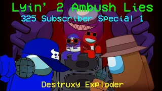 Lyin' 2 Ambush Lies | 325 Subscriber Special | CG5 * DAGames * Rockit Gaming * Dan Bull | CM38