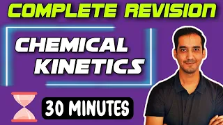 Chemical Kinetics | Class 12 Chemistry| Quick Revision in 25 Minutes| CBSE | Sourabh Raina