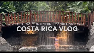 Costa Rica Vlog