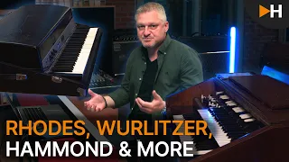 Rhodes, Wurlitzer, Hammond & More | Excerpts from the Workshop