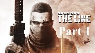 Spec Ops  The Line - Walkthrough Gameplay [Full Game] - Part 1 [HD] (X360 PS3 PC)