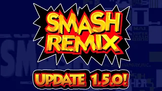 Smash Remix: Version 1.5.0 Release - EXPANSION PAK REQUIRED