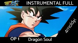 Dragon Ball Kai (OP 1 FULL) Dragon Soul | INSTRUMENTAL