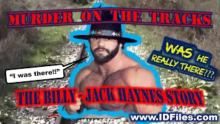 Murder On The Tracks - The Billy Jack Haynes Story