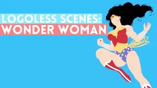 Logoless Scenes: Wonder Woman (2017)