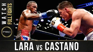 Lara vs Castano FULL FIGHT: March 2, 2019 - PBC on Showtime