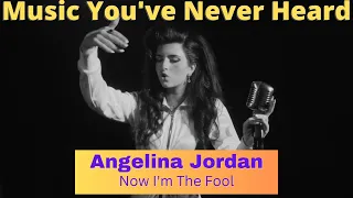 MYNH: 1st Listen and Reaction to Angelina Jordan - Now I'm the Fool! Her Voice is Beyond!