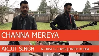 Channa Mereya | Daksh Kubba Cover | Acoustic Wednesdays