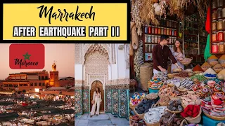 MARRAKECH AFTER EARTHQUAKE PART II travel vlog-Ben Youssuf Madrasa, Spice shops, Jemaa El Fan square