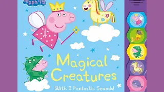 Peppa Pig: Magical Creatures: Noisy Sound Book