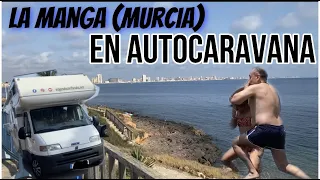 🗼EL FARO NOS ILUMINA- La manga (Murcia) En Autocaravana | Cap#018