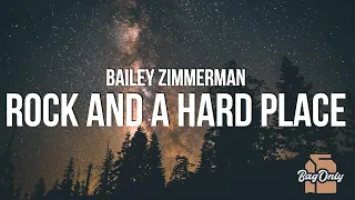 Bailey Zimmerman - Rock and A Hard Place (Lyrics) "We been swinging and missing"