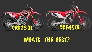 Honda CRF250L or CRF450L What is the Best Dual Sport ?