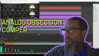 FREE PLUGIN! - Analog Obsession Comper versus Other Compressors