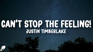 Justin Timberlake - Can't Stop The Feeling! (Lyrics)