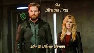Mia & Oliver Queen - Bird Set Free by Sia