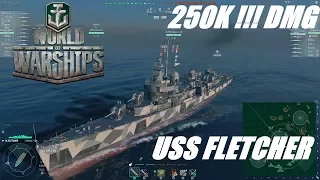 World of Warships USS Fletcher Best Tier IX DD    250k Dmg