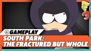 South Park: The Fractured But Whole Official Gameplay | E3 2017