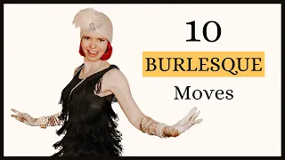 10 BURLESQUE BEGINNER MOVES - How to Burlesque - Tutorial