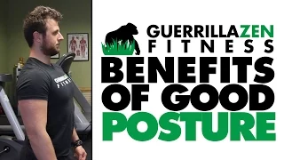 The Two BIGGEST Benefits Of Good Posture