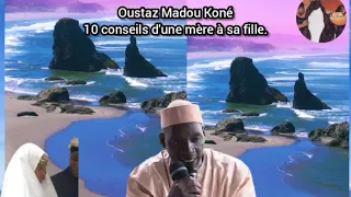 Imam Madou Koné 10 conseils d'une mère à sa fille.