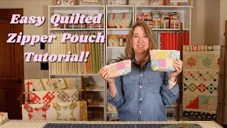 Easy Quilted Zipper Pouch Tutorial