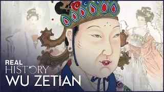 Wu Zetian: China's Only Female Emperor | Empress Who Ruled the World | Real History