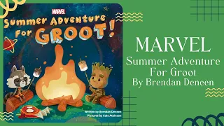 ☀️ Stories for Kids Read Aloud ☀️ Disney Marvel Summer Adventure For Groot [ READ ALONG VIDEO ]