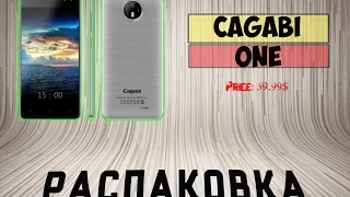 РАСПАКОВКА хорошего смартфона за 40$ - Cagabi One