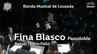VII CBFBraga - Fina Blasco - Rafael Talens Pelló - Pasodoble - Banda Musical de Lousada