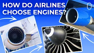 How Do Airlines Choose Engine Suppliers When Multiple Choices Are Available?