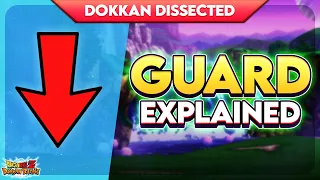 How Guard Works | Dokkan Dissected #1