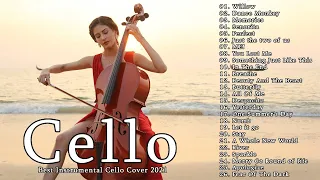 Instrumental Cello ♫Top 20 Cello Covers of popular songs 2021♫ The Best Covers Of Instrumental Cello