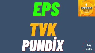 EPS | TVK | PUNDİX Teknik analizleri