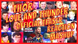 MARVEL STUDIOS THOR: LOVE AND THUNDER - OFFICIAL TEASER TRAILER - REACTION MASHUP - ACTION REACTION