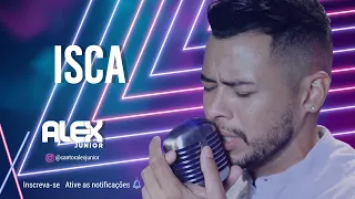 Alex Júnior - #PraBeberOuvindoUmas​​ (Isca - Matheus & Kauan) | Live Show