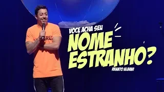 Renato Albani - Você Acha Seu Nome Estranho?