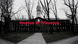 #metoo at Princeton University