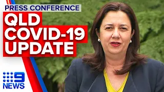 Coronavirus: Queensland premier provides COVID-19 update | 9News Australia