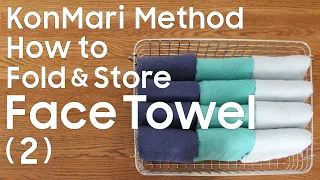 KonMari Method How to Fold & Store Face Towel（2）-English edition-