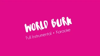 WORLD BURN (W/ ENSEMBLE) - You sing as Regina! | Instrumental/Karaoke