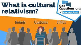 What is cultural relativism?