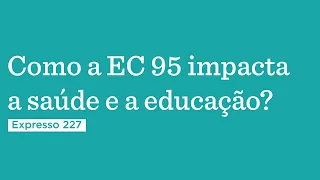 EC 95: como os cortes no orçamento público afetam crianças e adolescentes