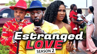 ESTRANGED LOVE (SEASON 2) Jerry Williams & Chinenye Nnebe 2021 Latest Nigerian Nollywood Hit Movie