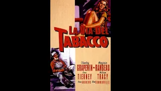 La via del tabacco (Tobacco Road) 1941 - Ita (John Ford)